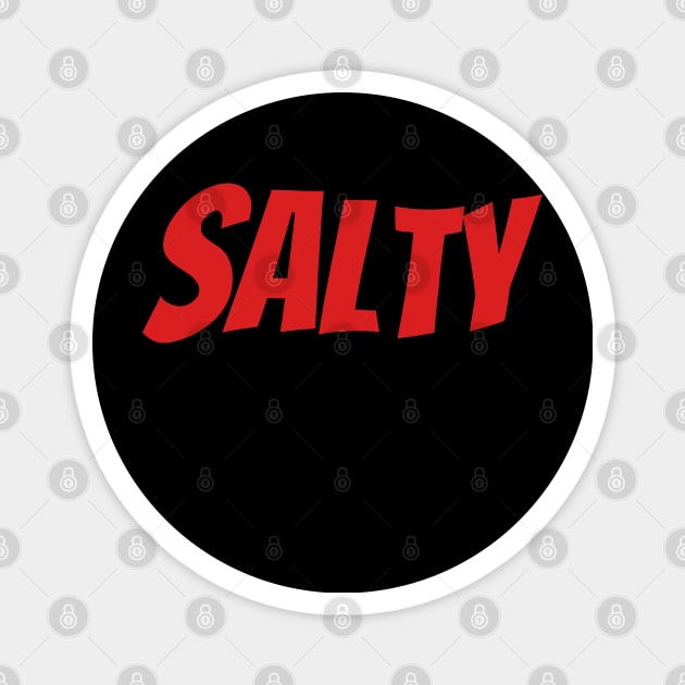 SALTY T-SHIRT Magnet by Theblackberry